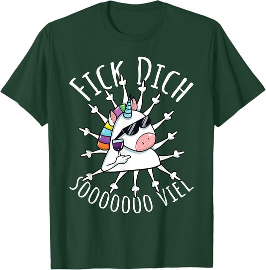 Fick Dich So Much | Evil Misanthrop Unicorn | Sarcasm T-Shirt - T-Shirt | Forest