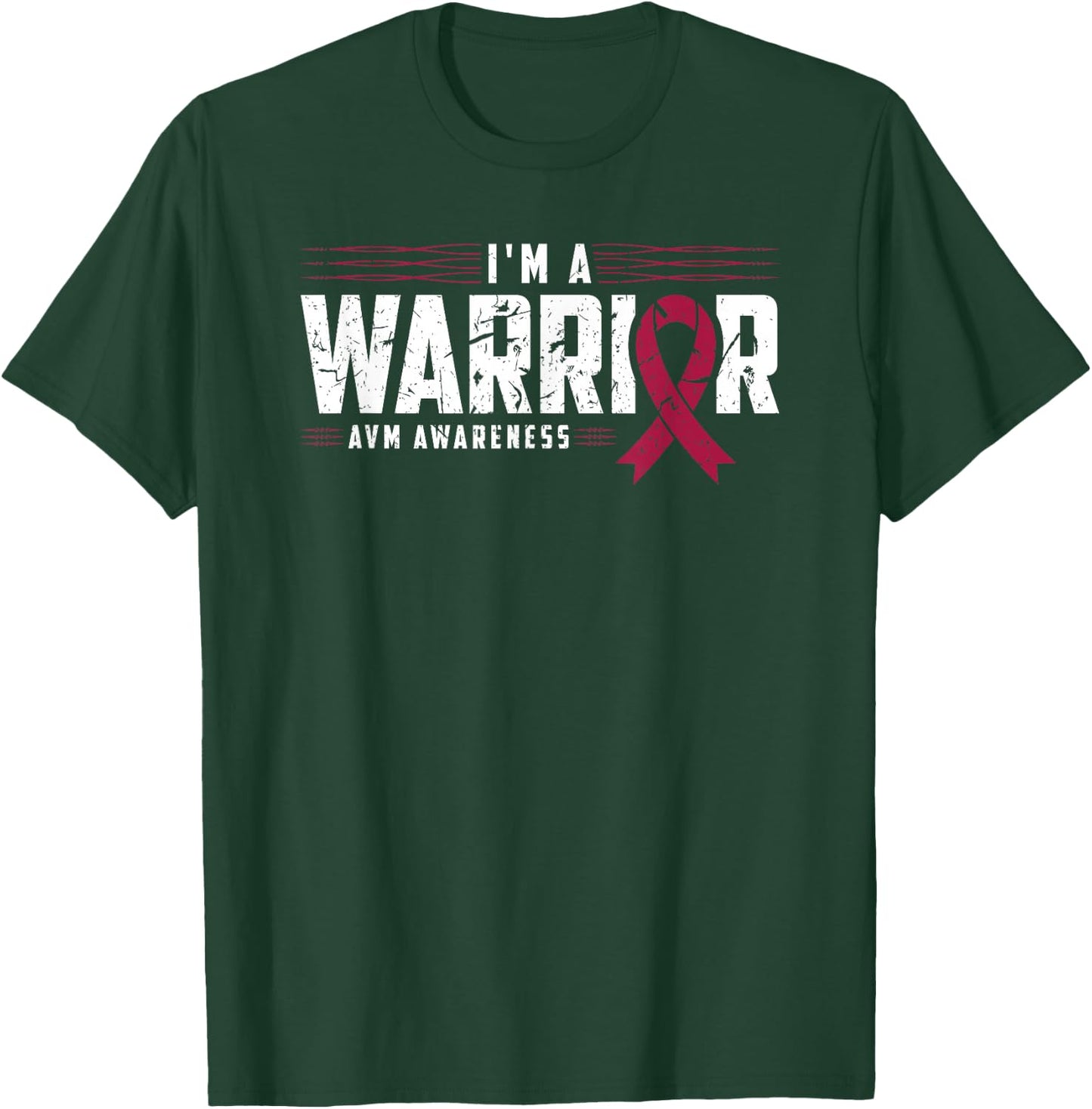 I'm A Warrior AVM Awareness Arteriovenous Malformation T-Shirt - T-Shirt | Forest