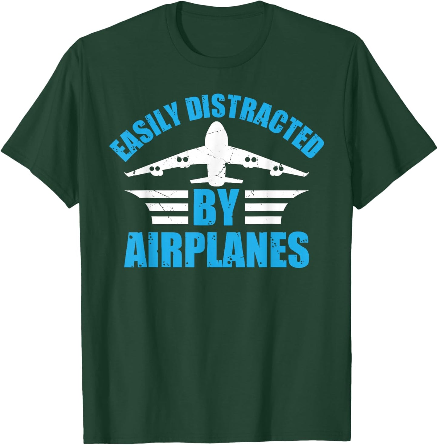 Aircraft Pilot Plane Lover - Easily Distracted by Airplanes T-Shirt - T-Shirt | Forest