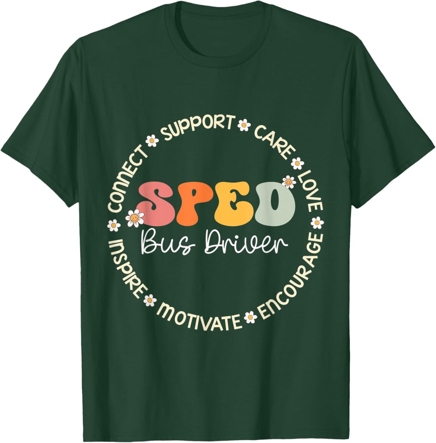 SPED Bus Driver Appreciation Week Back to School T-Shirt - T-Shirt | Forest