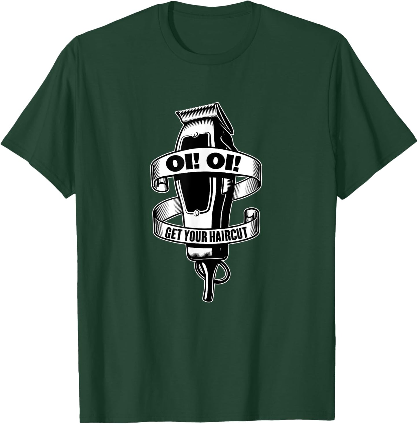 "Oi! Oi! Get Your Haircut" Ska Skinhead Street Punk Hardcore T-Shirt - T-Shirt | Forest