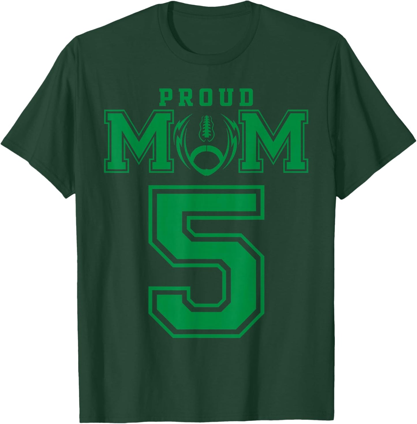 Custom Proud Football Mom Number 5 G Personalized T-Shirt - T-Shirt | Forest