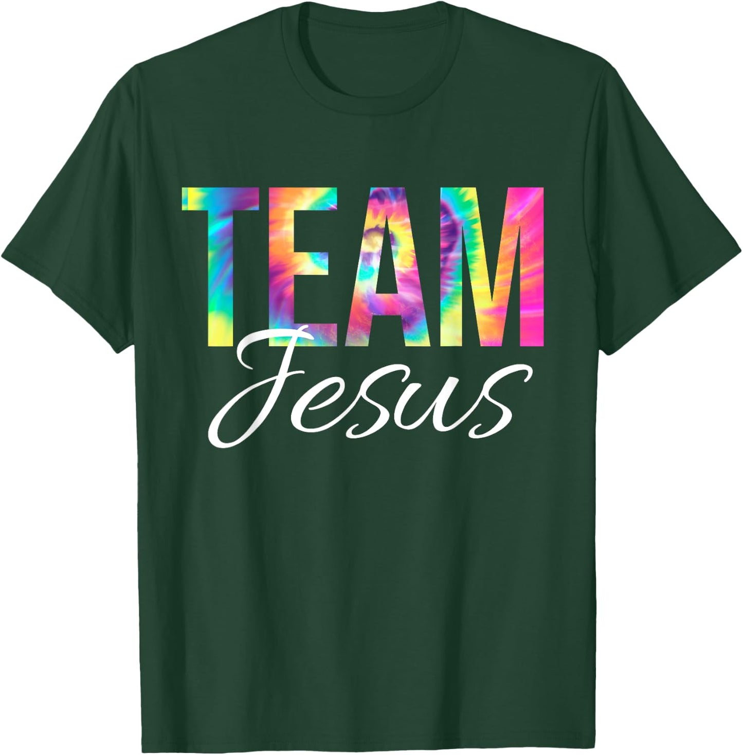 Team Jesus Bible Verse Psalm Christian Faith Jesus Tie Dye T-Shirt - T-Shirt | Forest