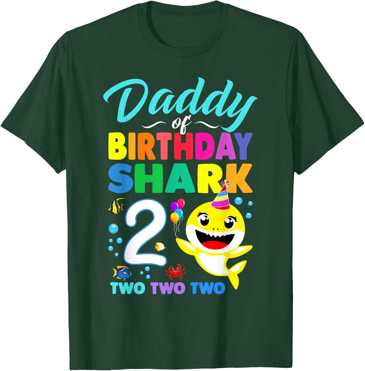Daddy Of Birthday Shark 2nd Matching Oufit Party For Family T-Shirt - T-Shirt | Forest