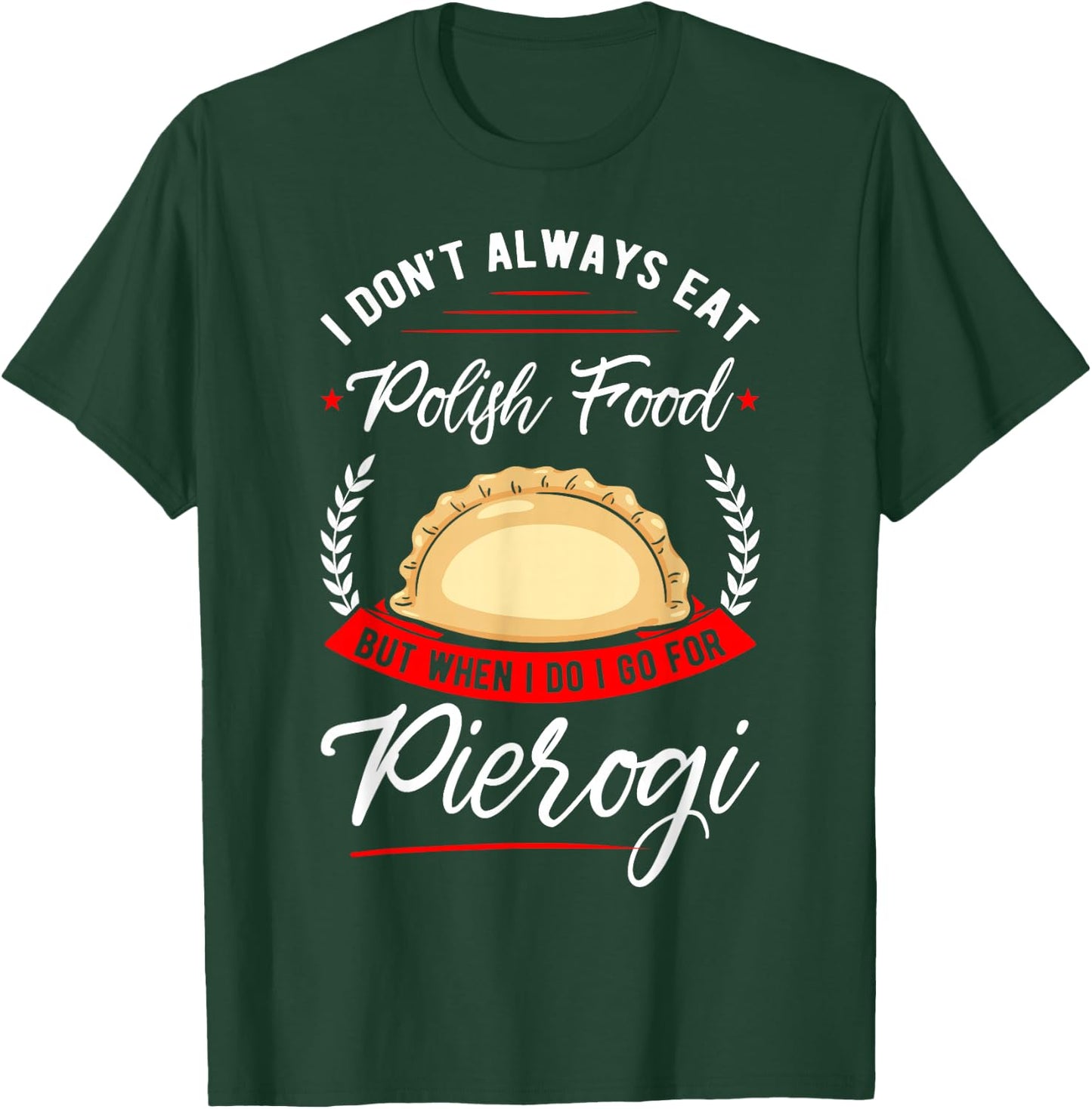 Pierogi Polish Food Apparel -Adults Black Cotton Polyester Short Sleeve Small Polish Cuisine Pierogi T-Shirt - T-Shirt | Forest