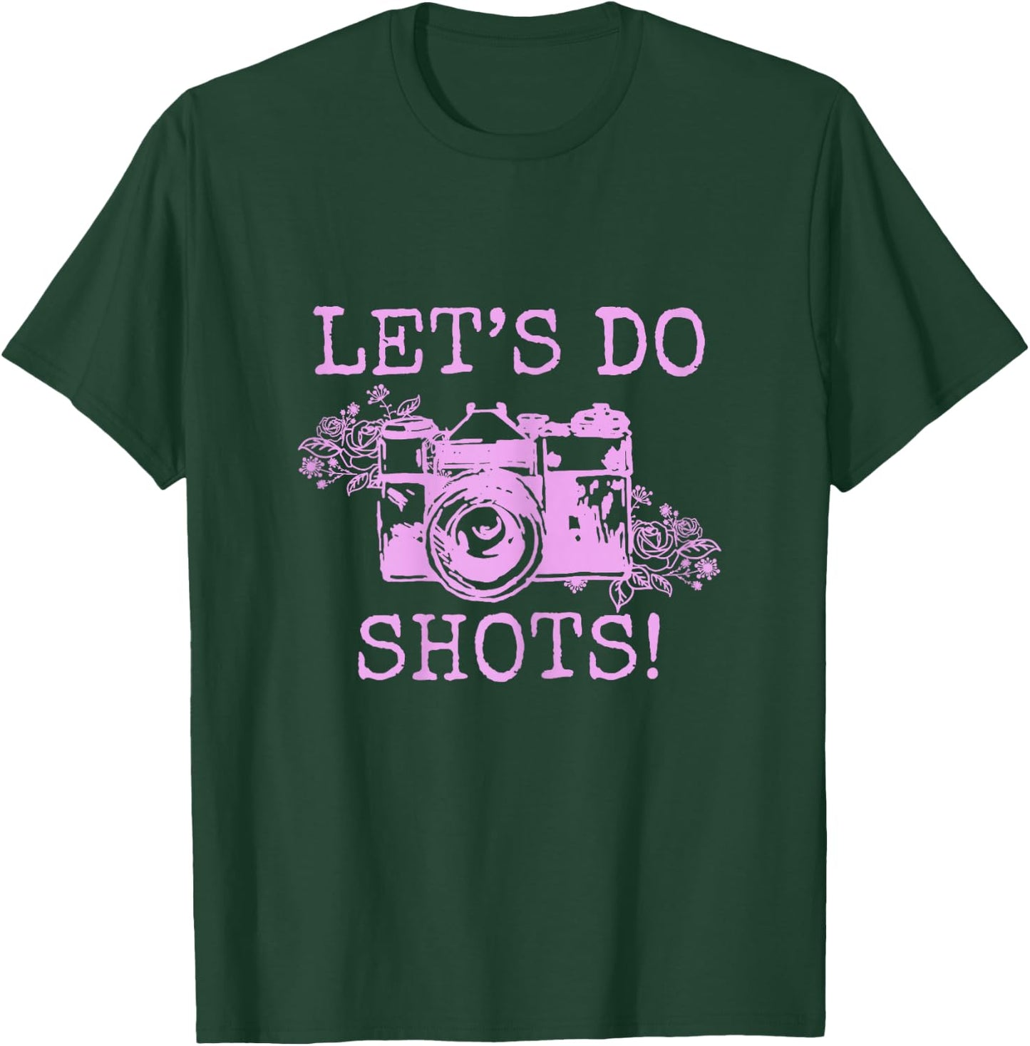 Photographer Let's Do Shots Vintage Camera Funny Photography T-Shirt - T-Shirt | Forest