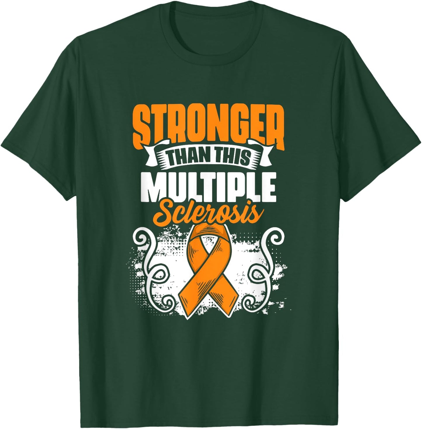 MS Awareness Stronger Than Multiple Sclerosis Survivor T-Shirt - T-Shirt | Forest