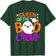 Queen Of The Boo Crew Funny Halloween Family Matching T-Shirt - T-Shirt | Forest