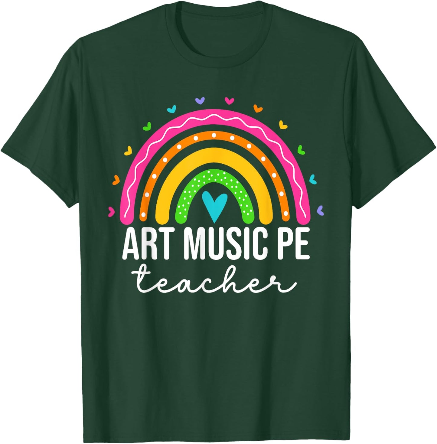 Art Music PE Teacher Physical Education Phys Ed T-Shirt - T-Shirt | Forest