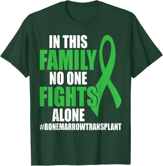 Bone Marrow Warrior Bone Marrow Transplant Donation T-Shirt - T-Shirt | Forest