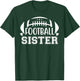 Big Sister Football Shirt,Football Sister Shirts for Girls T-Shirt - T-Shirt | Forest