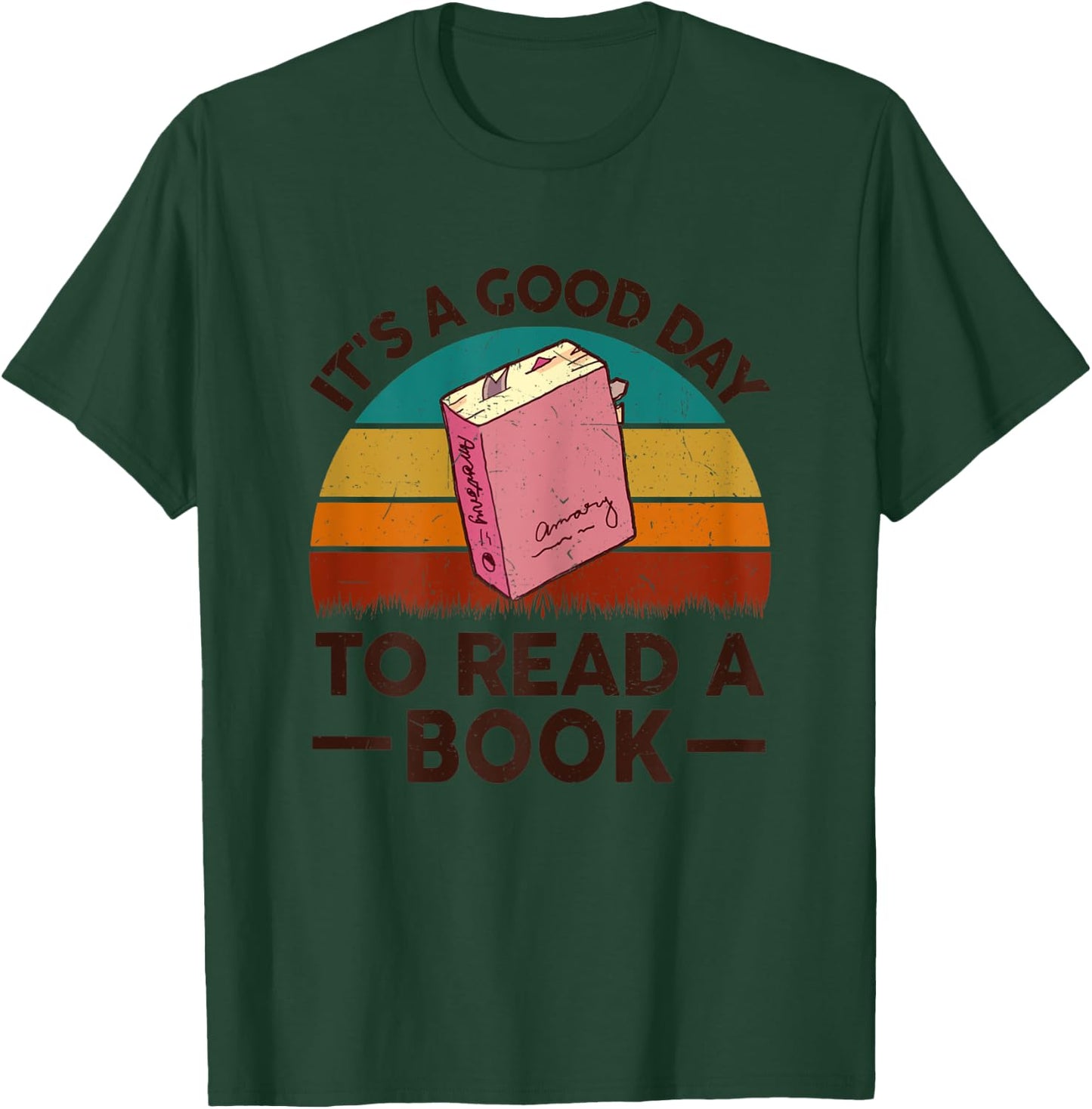 Teacher-Shirt Its Good Day To Read Book Lover Gift Librarian Women T-Shirt - T-Shirt | Forest