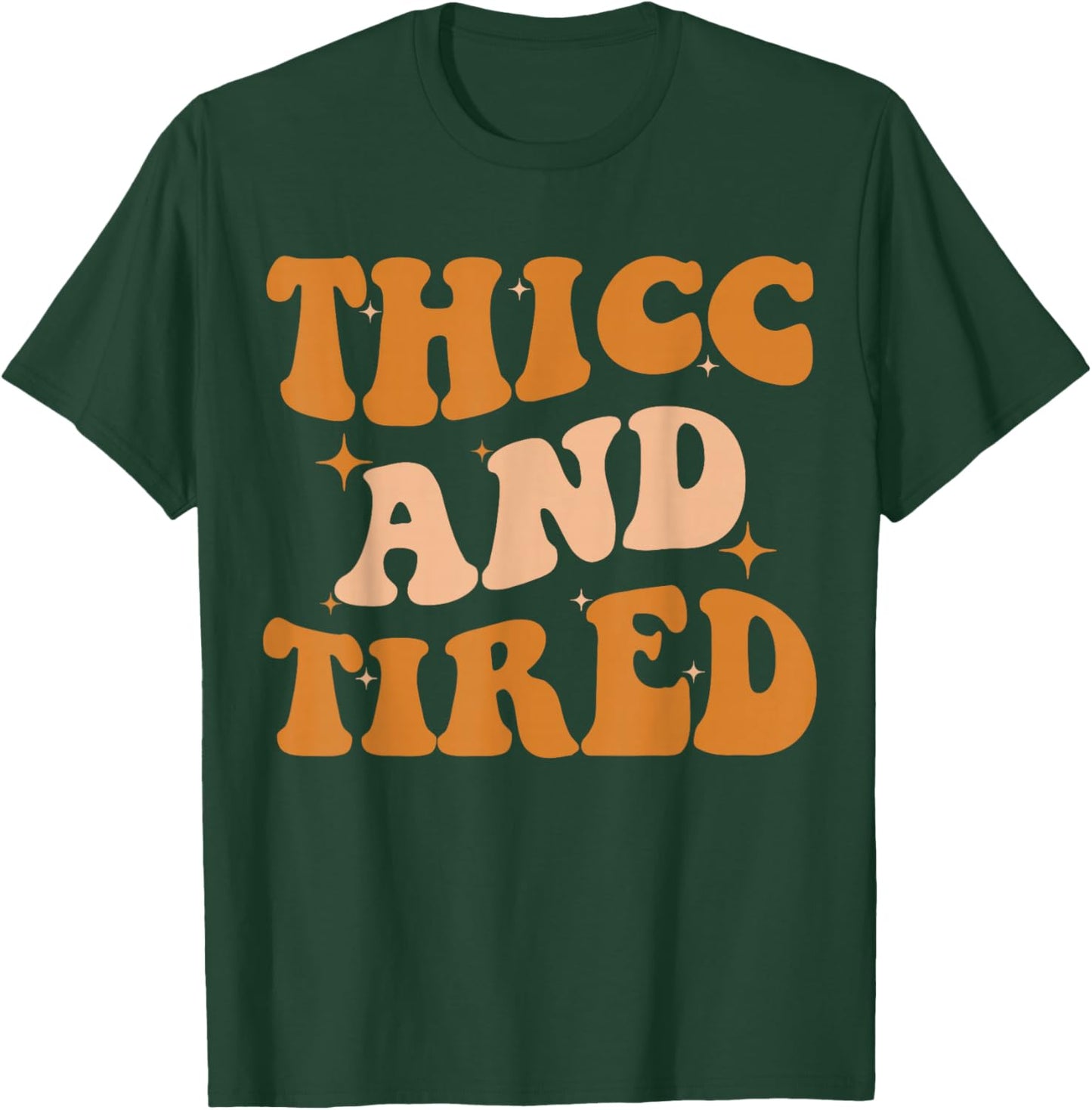 Thicc And Tired Funny Saying Groovy African Melanin Women T-Shirt - T-Shirt | Forest