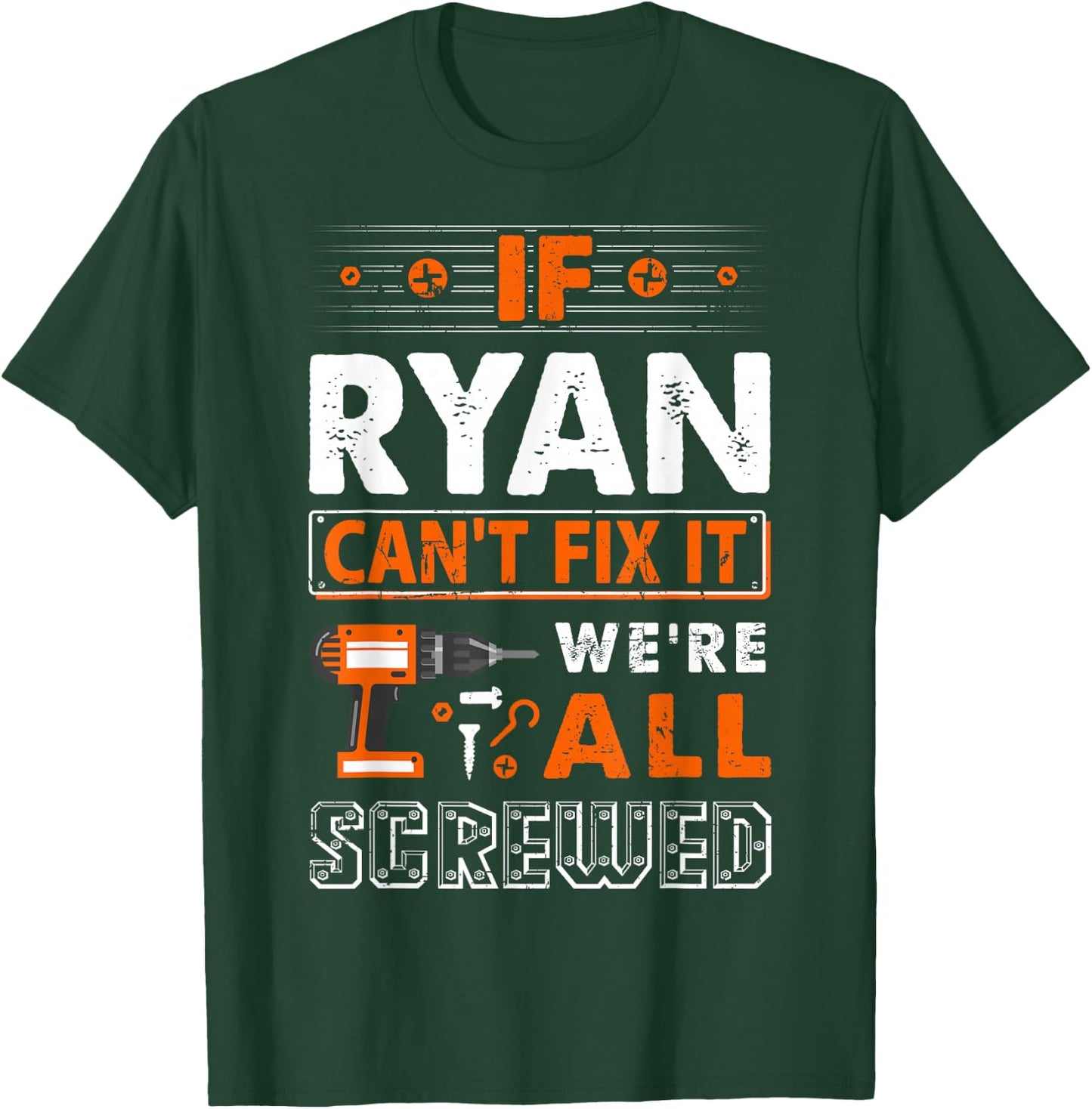 If Ryan Can't Fix It We Are All Screwed T-Shirt - T-Shirt | Forest