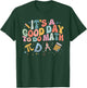 Math Teacher It's A Good Day To Do Math Mathematics T-Shirt - T-Shirt | Forest