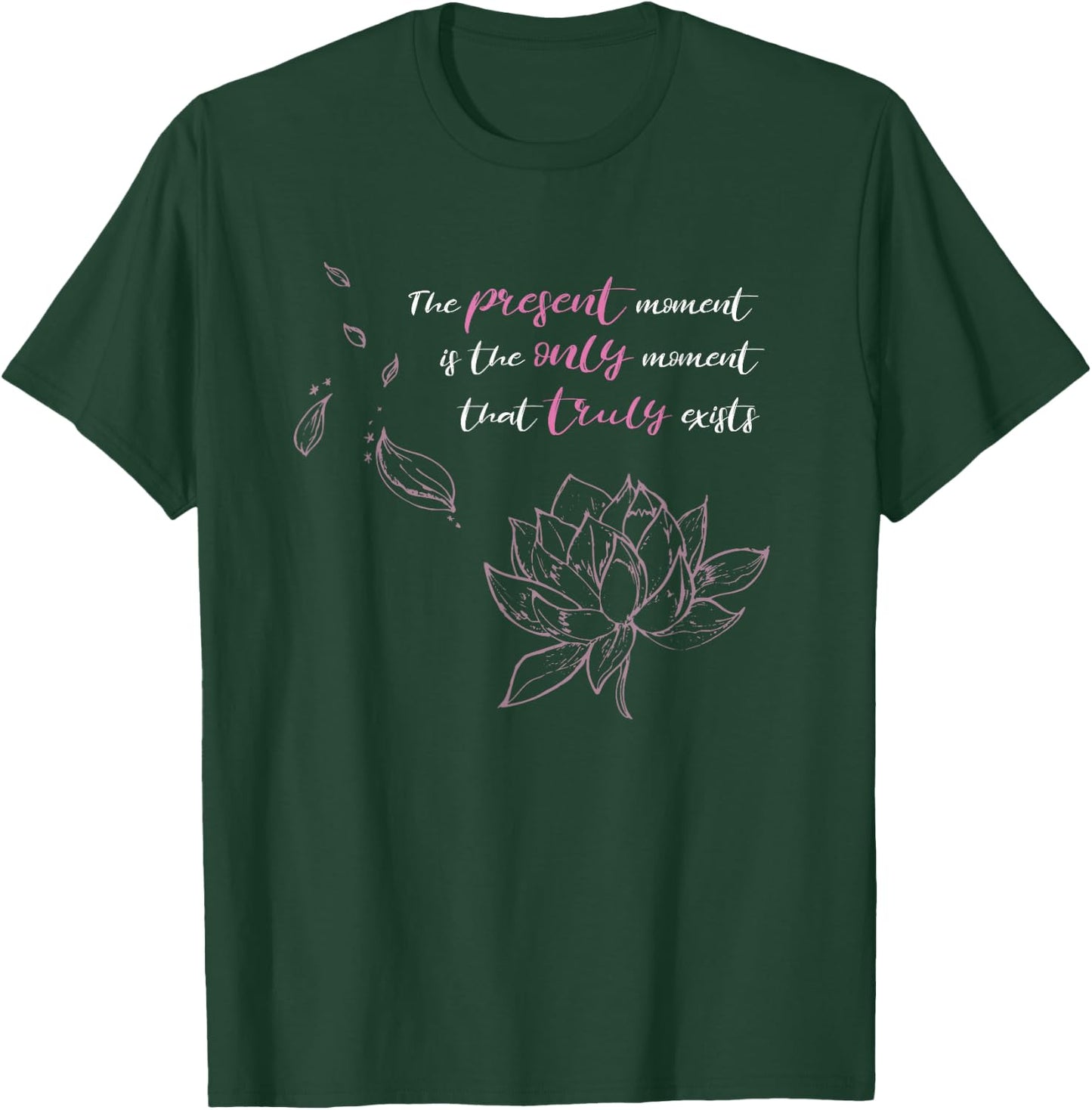 Buddhist Saying Lotus Flower Mindfulness Meditation T-Shirt - T-Shirt | Forest
