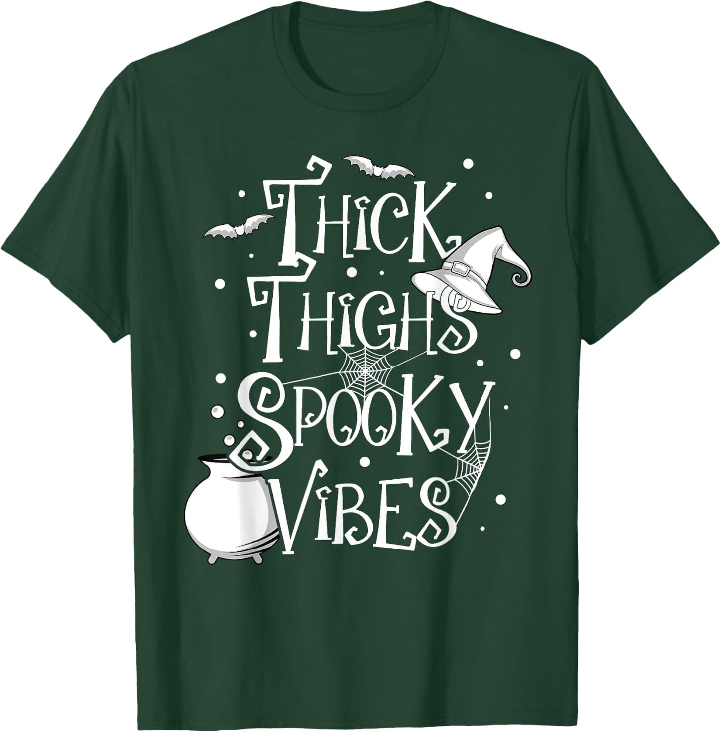 Thick Thighs Spooky Vibes Halloween Party Gym Workout Witch T-Shirt - T-Shirt | Forest