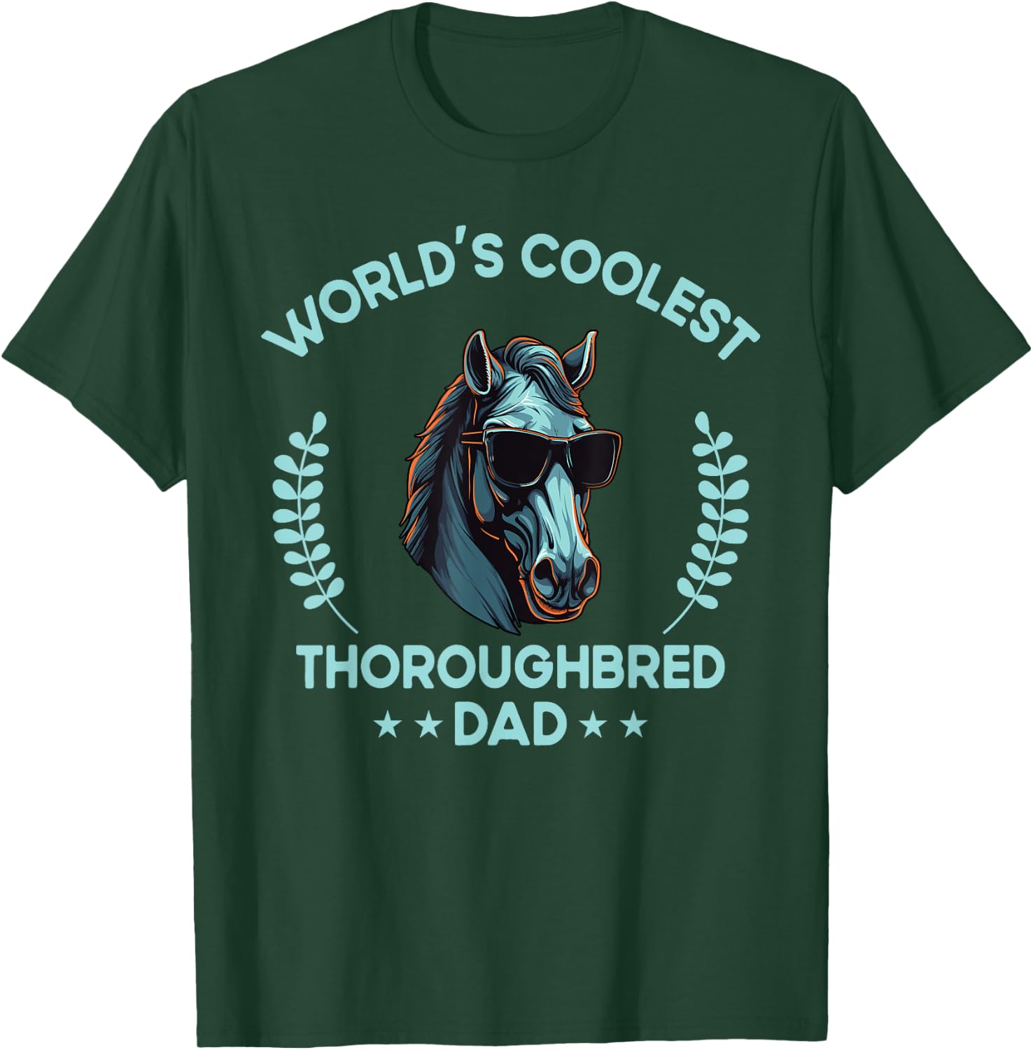 World's Coolest Horse Dad Papa - Farmer Thoroughbred Horse T-Shirt - T-Shirt | Forest