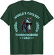 World's Coolest Horse Dad Papa - Farmer Thoroughbred Horse T-Shirt - T-Shirt | Forest