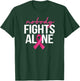 Nobody Fights Alone Breast Cancer Awareness Month Pink T-Shirt - T-Shirt | Forest