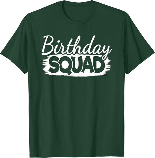 Birthday Squad Birthday Party Men Women Boys Girls Kids T-Shirt - T-Shirt | Forest