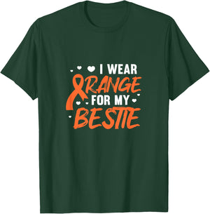 I Wear Orange For My Bestie Leukemia Awareness Best Friend T-Shirt - T-Shirt | Forest