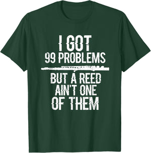 Flute I Got 99 Problems Flute Player Flutist Musician Grunge T-Shirt - T-Shirt | Forest