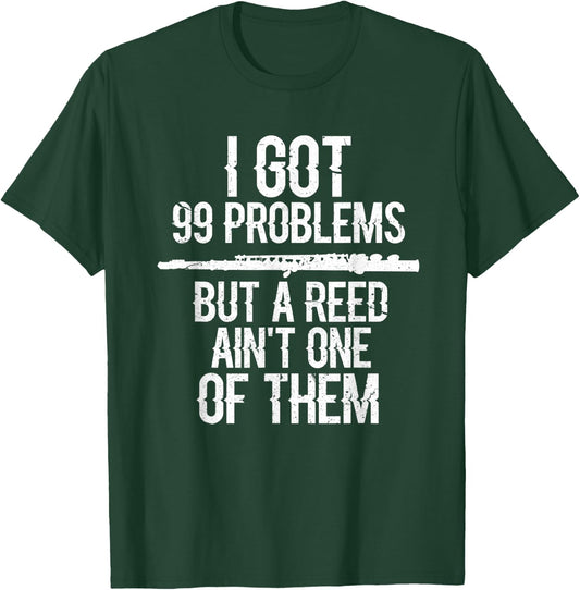 Flute I Got 99 Problems Flute Player Flutist Musician Grunge T-Shirt - T-Shirt | Forest