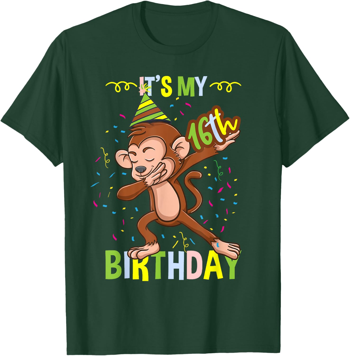 Its My 16th Birthday Monkey T-Shirt - T-Shirt | Forest