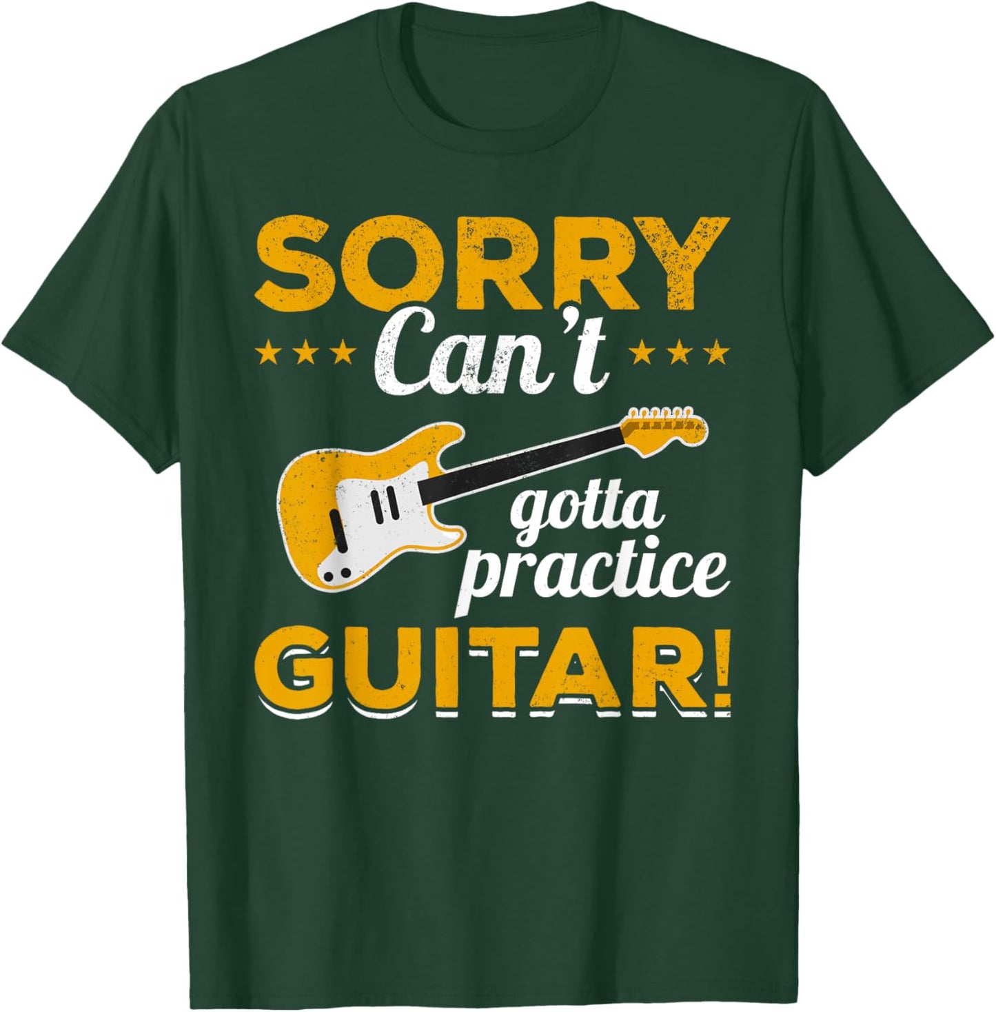 Guitar Player Vintage Sorry, can't, gotta practice guitar! T-Shirt - T-Shirt | Forest