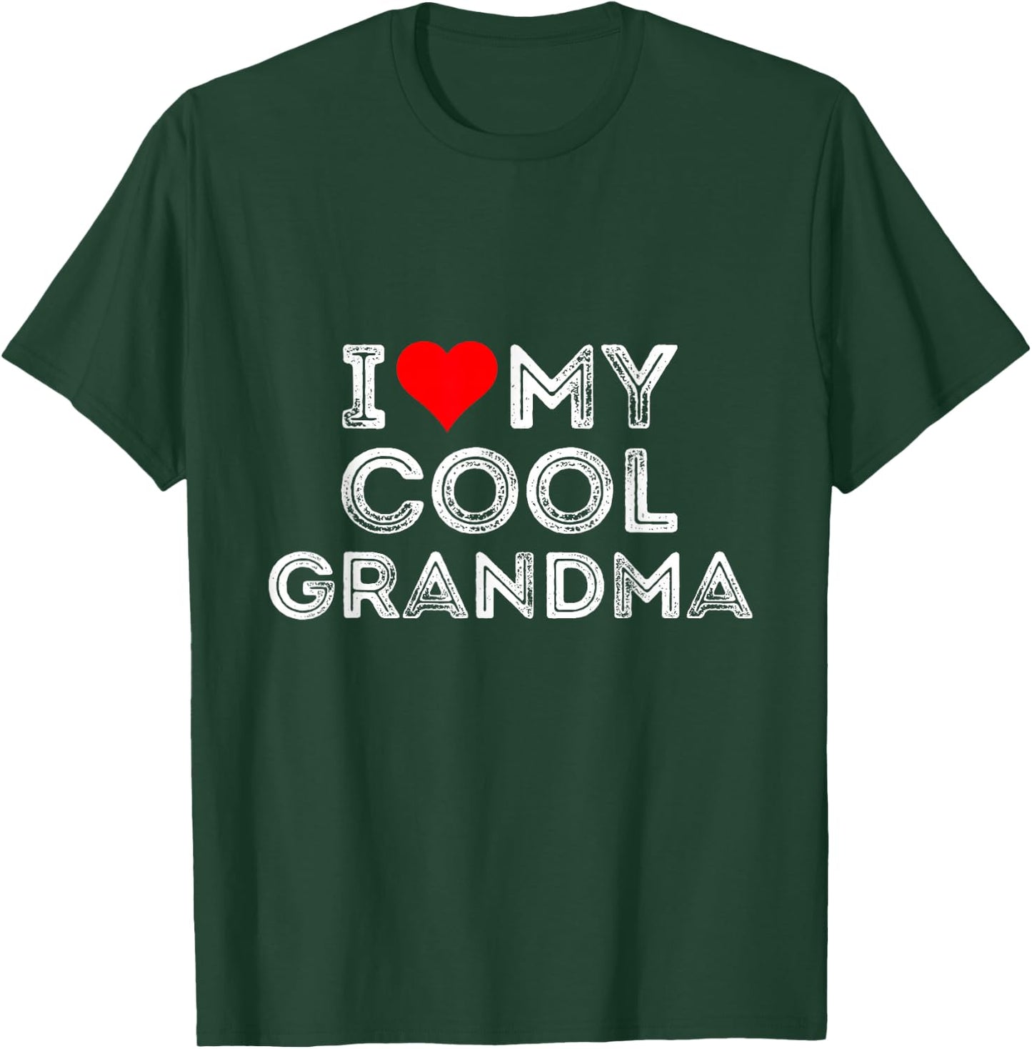 I love my cool Grandma Heart T-Shirt - T-Shirt | Forest