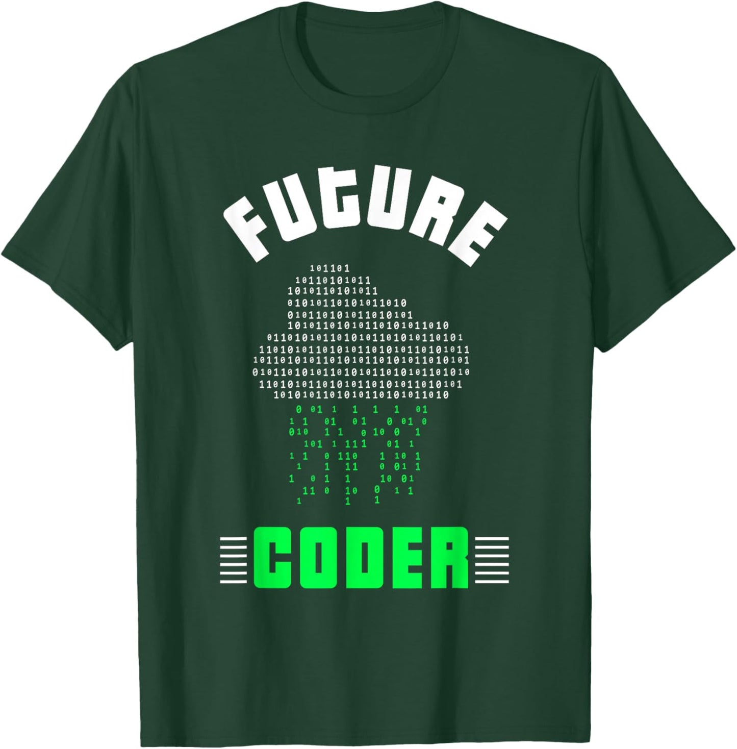 Future Coder Code Coding Sayings Programmer T-Shirt - T-Shirt | Forest