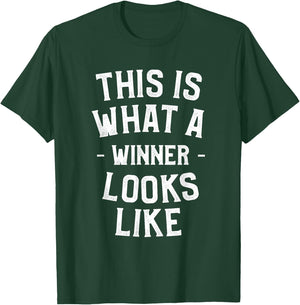 This Is What A Winner Looks Like Inspirational Sayings T-Shirt - T-Shirt | Forest