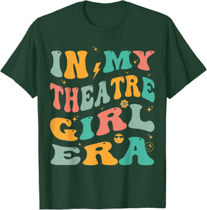 in My Theatre Girl Era Groovy Drama Theater Thespian T-Shirt - T-Shirt | Forest