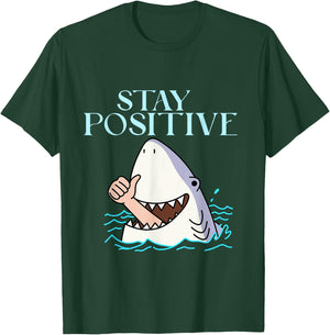 Stay Positive Funny Shark Cute Shark Thumbs Up Family T-Shirt - T-Shirt | Forest