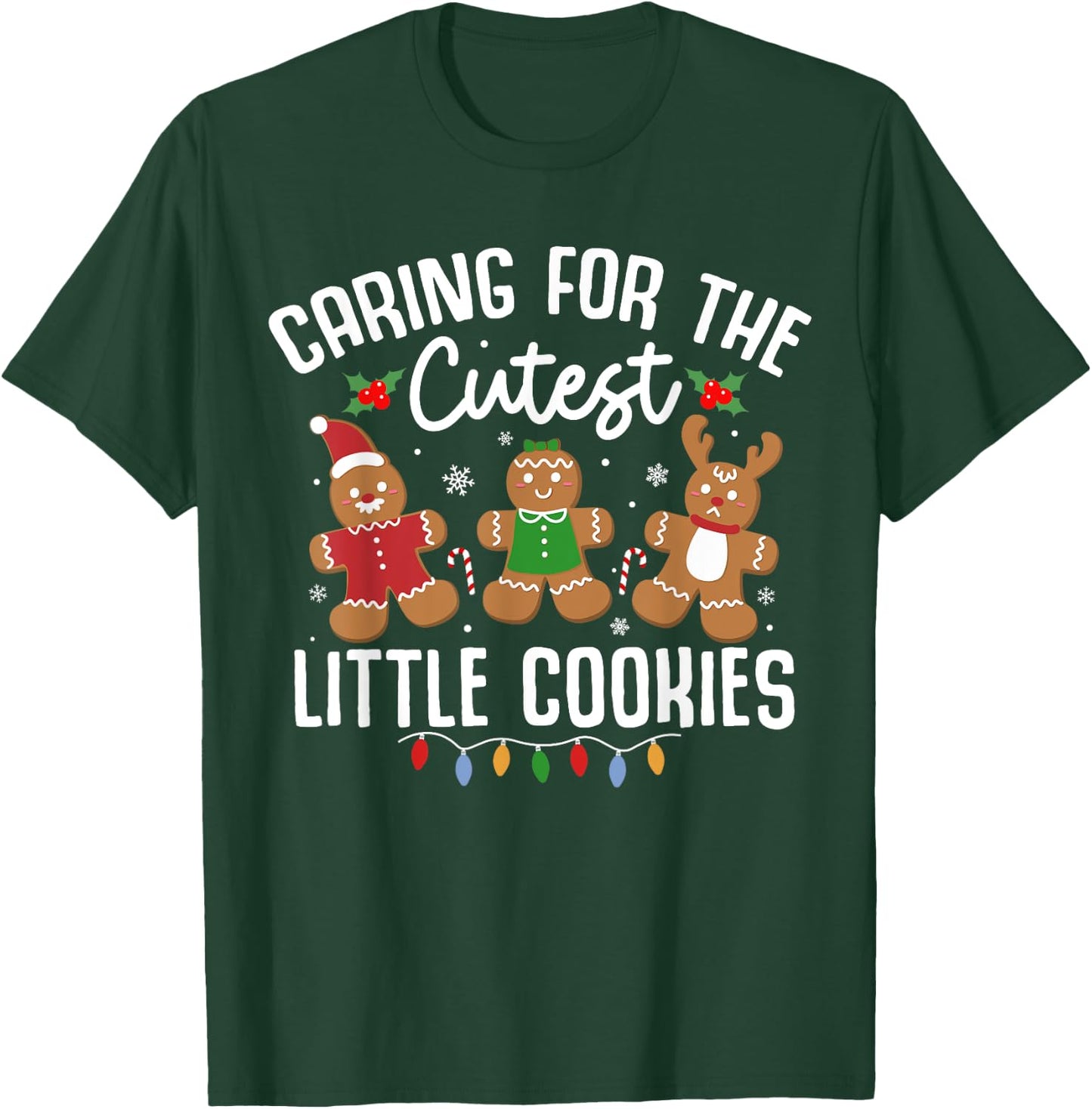 Caring For Cutest Little Cookies Pediatric Nurse Christmas T-Shirt - T-Shirt | Forest
