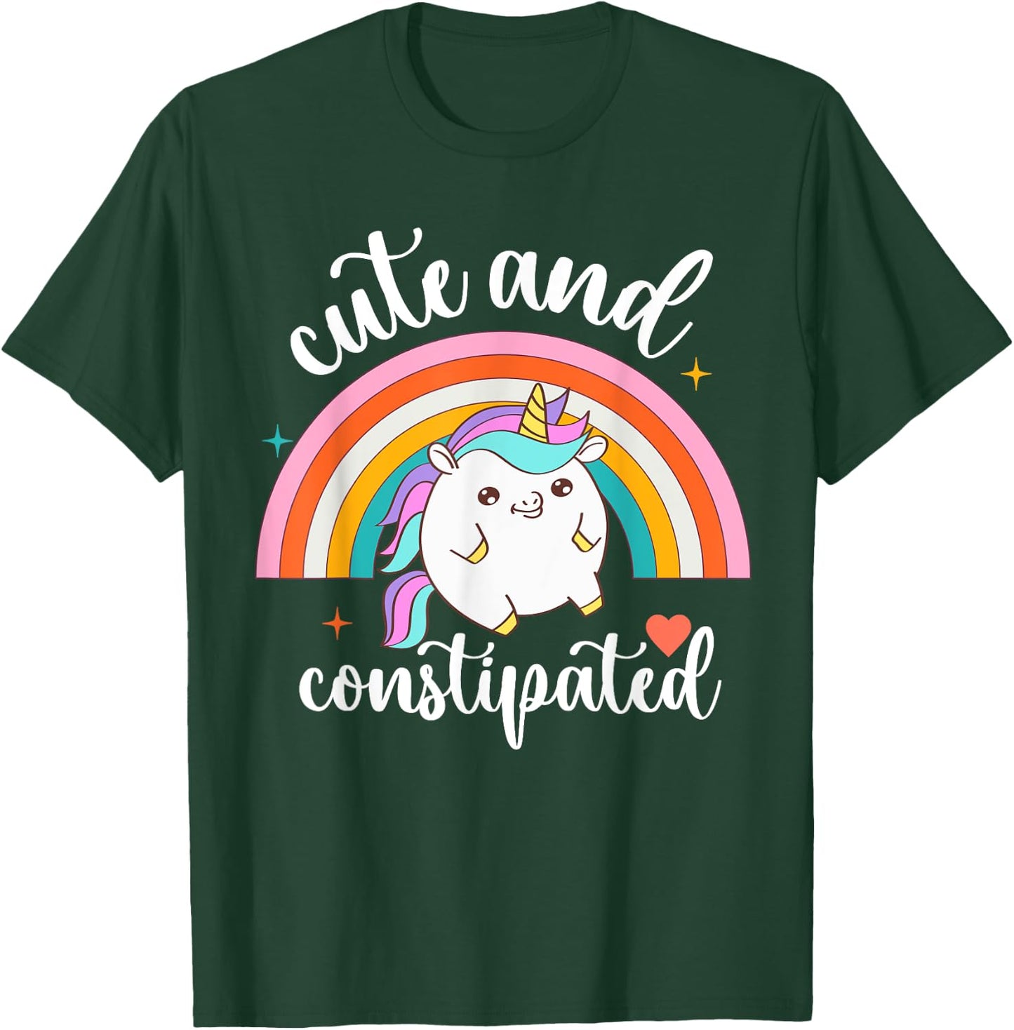 Funny Constipation IBS-C Tummy Ache Cute Constipated Unicorn T-Shirt - T-Shirt | Forest