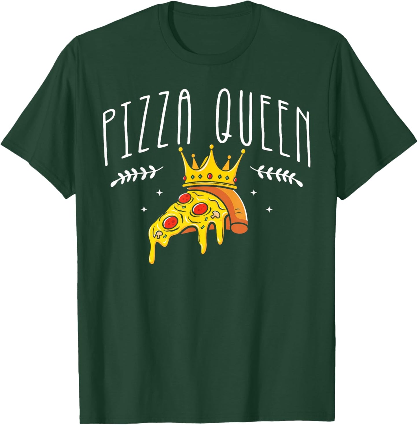 Pizza Queen Italian Food Pie Cheese Pizza Lover T-Shirt - T-Shirt | Forest