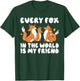 Every Fox in the World is my Friend Fox T-Shirt - T-Shirt | Forest