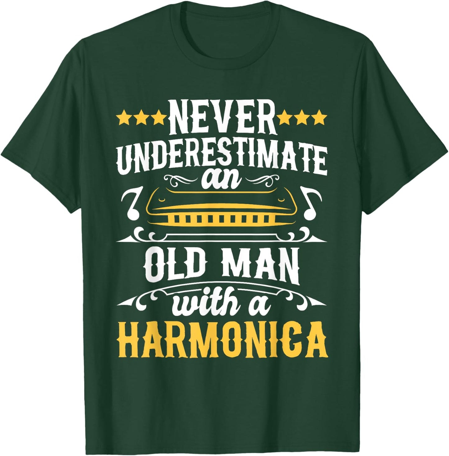 Never Underestimate An Old Man With A Harmonica Harmonicist T-Shirt - T-Shirt | Forest