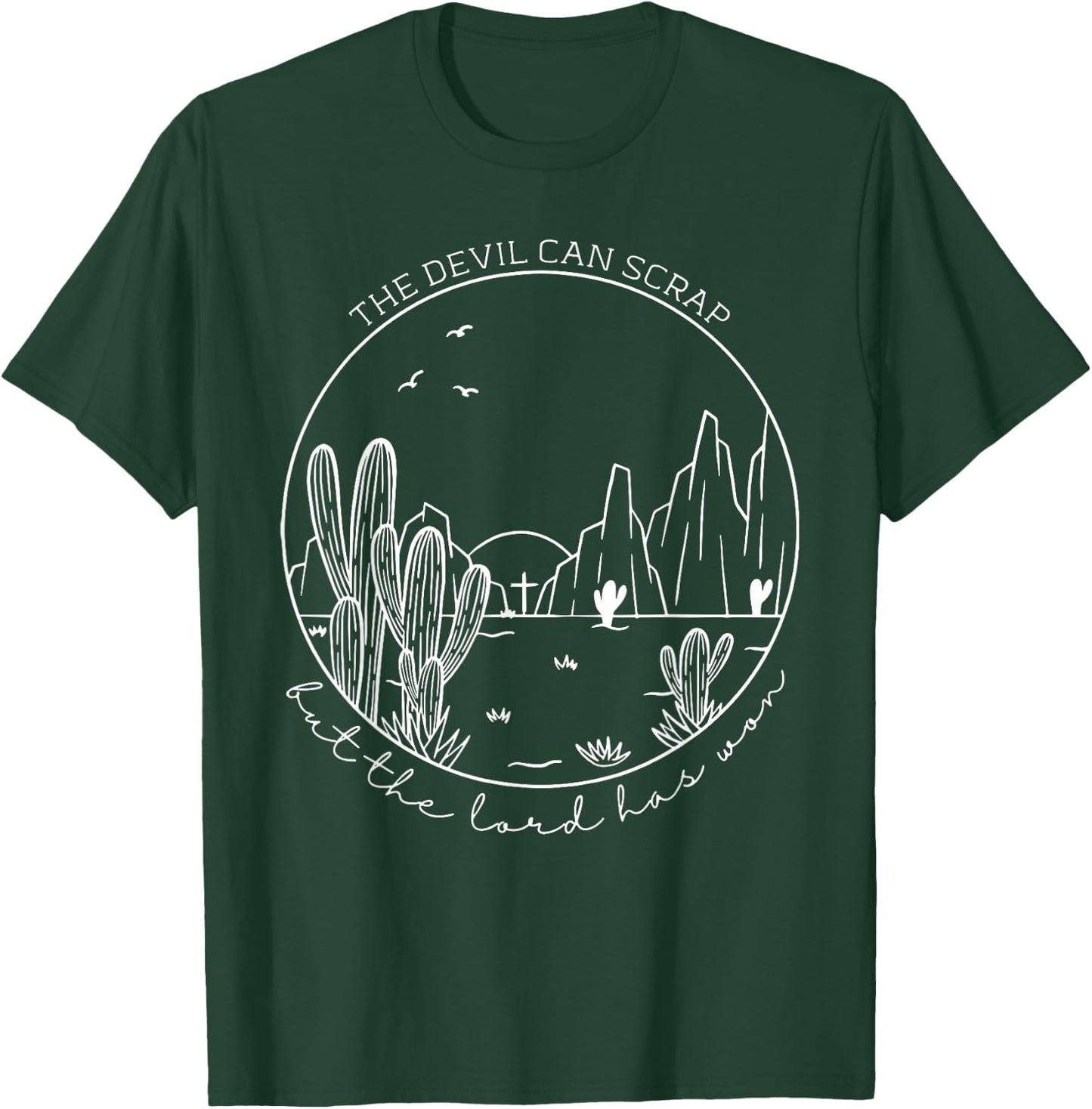 The Devil Can Scrap But The Lord Has Won, Howdy Cowgirl T-Shirt - T-Shirt | Forest