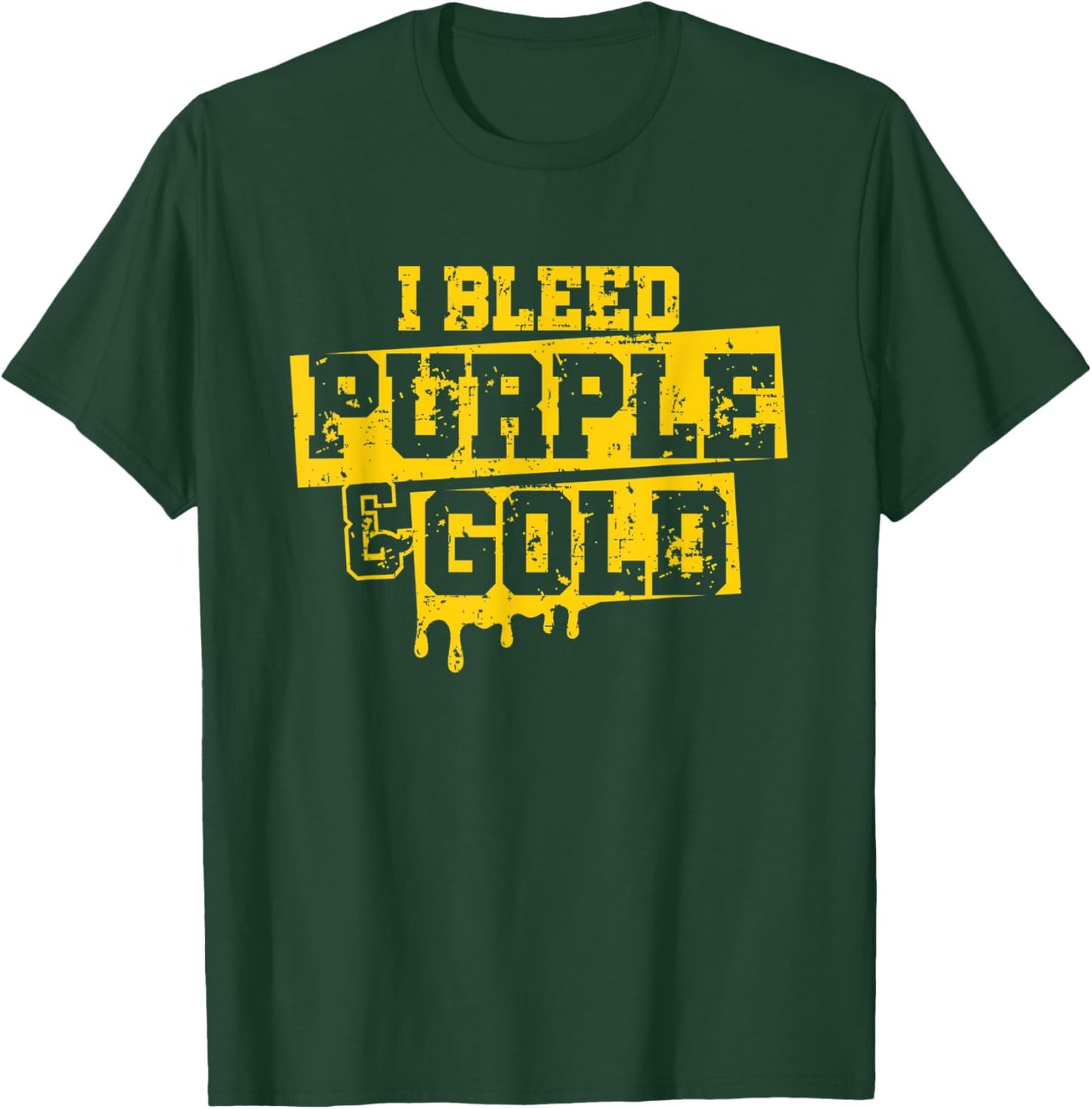 I Bleed Purple & Gold Game Day Group School Football Sports T-Shirt - T-Shirt | Forest
