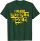 I Bleed Purple & Gold Game Day Group School Football Sports T-Shirt - T-Shirt | Forest