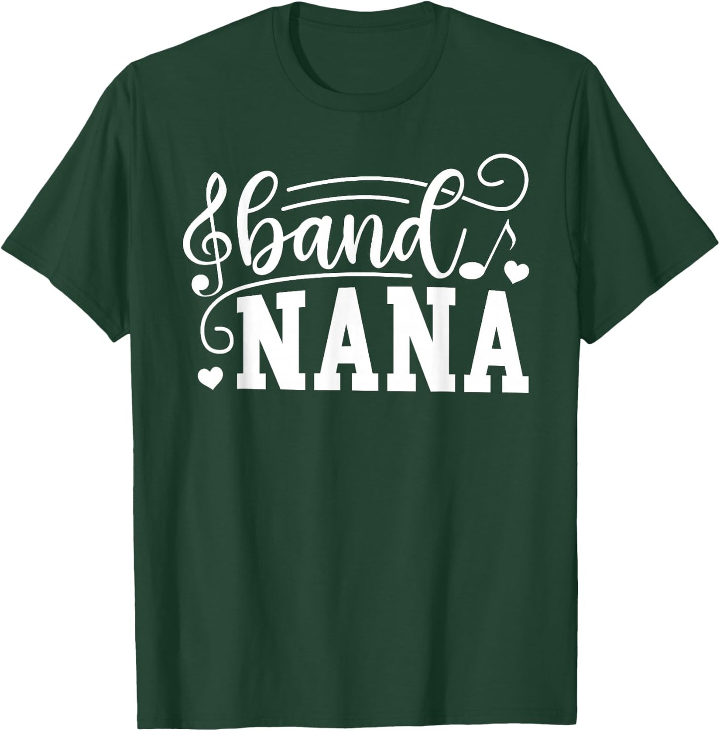 Band Nana Marching Band Nana Grandma T-Shirt - T-Shirt | Forest