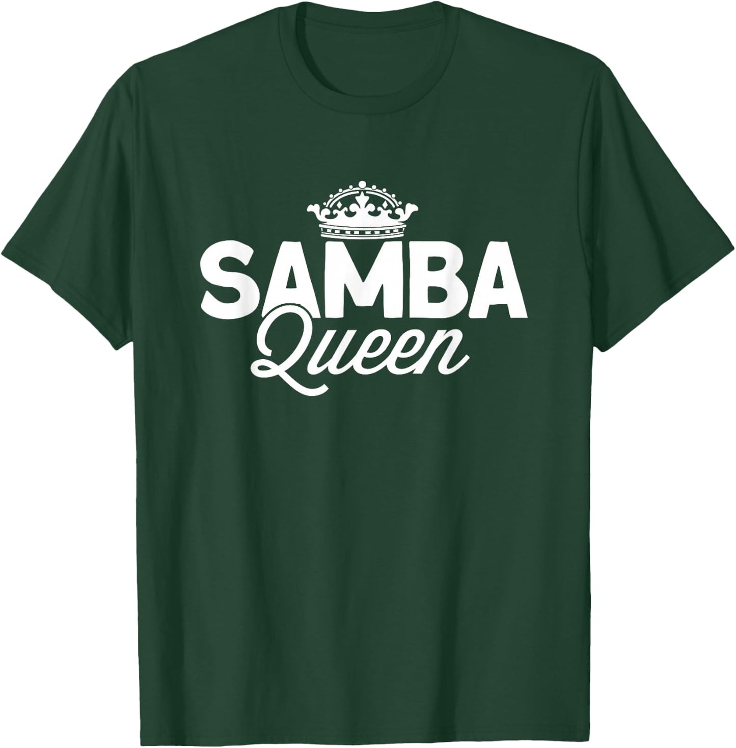 Samba Queen T-Shirt - T-Shirt | Forest