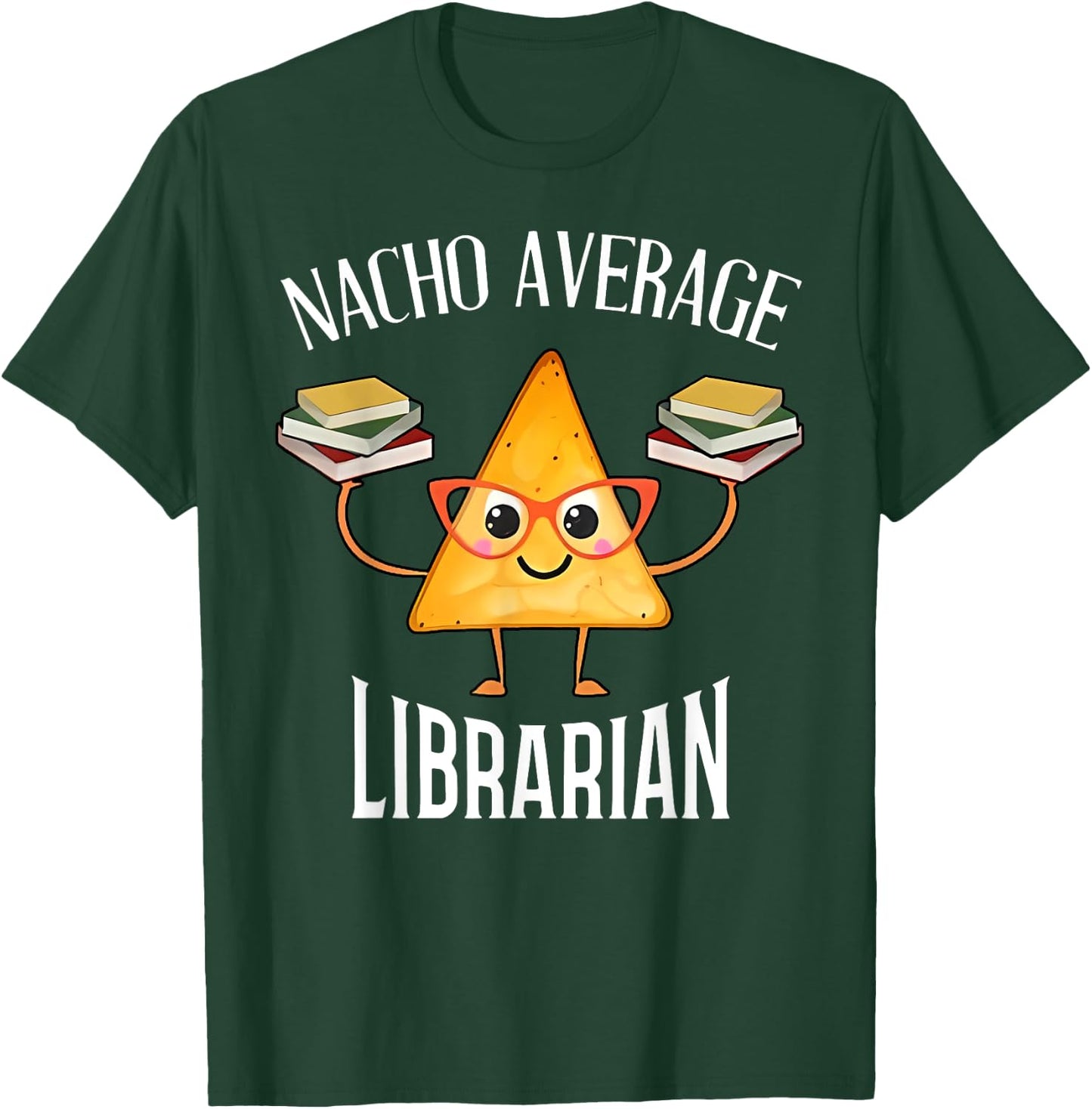 Cinco de Mayo Nacho Average Librarian Library Mexican Party T-Shirt - T-Shirt | Forest