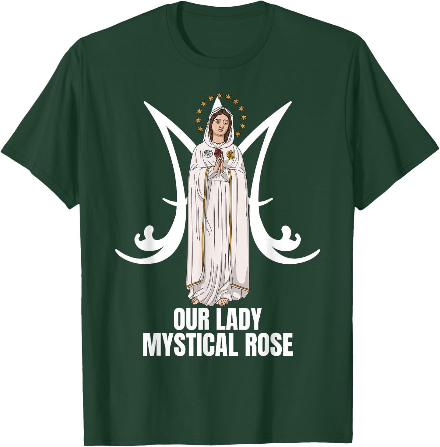 Our Lady Mystical Rose Marian Catholic T-Shirt - T-Shirt | Forest