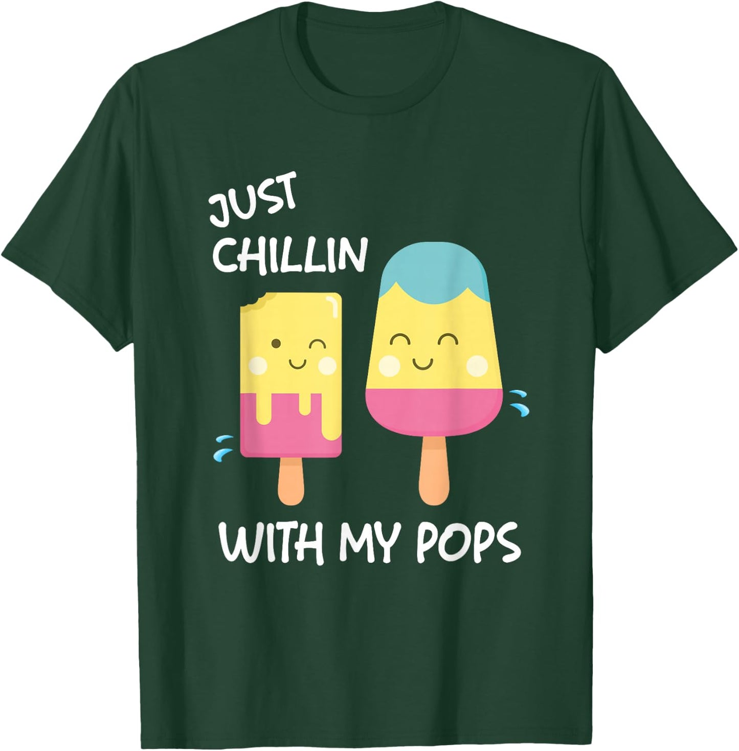Just Chillin With My Pops T-Shirt - T-Shirt | Forest