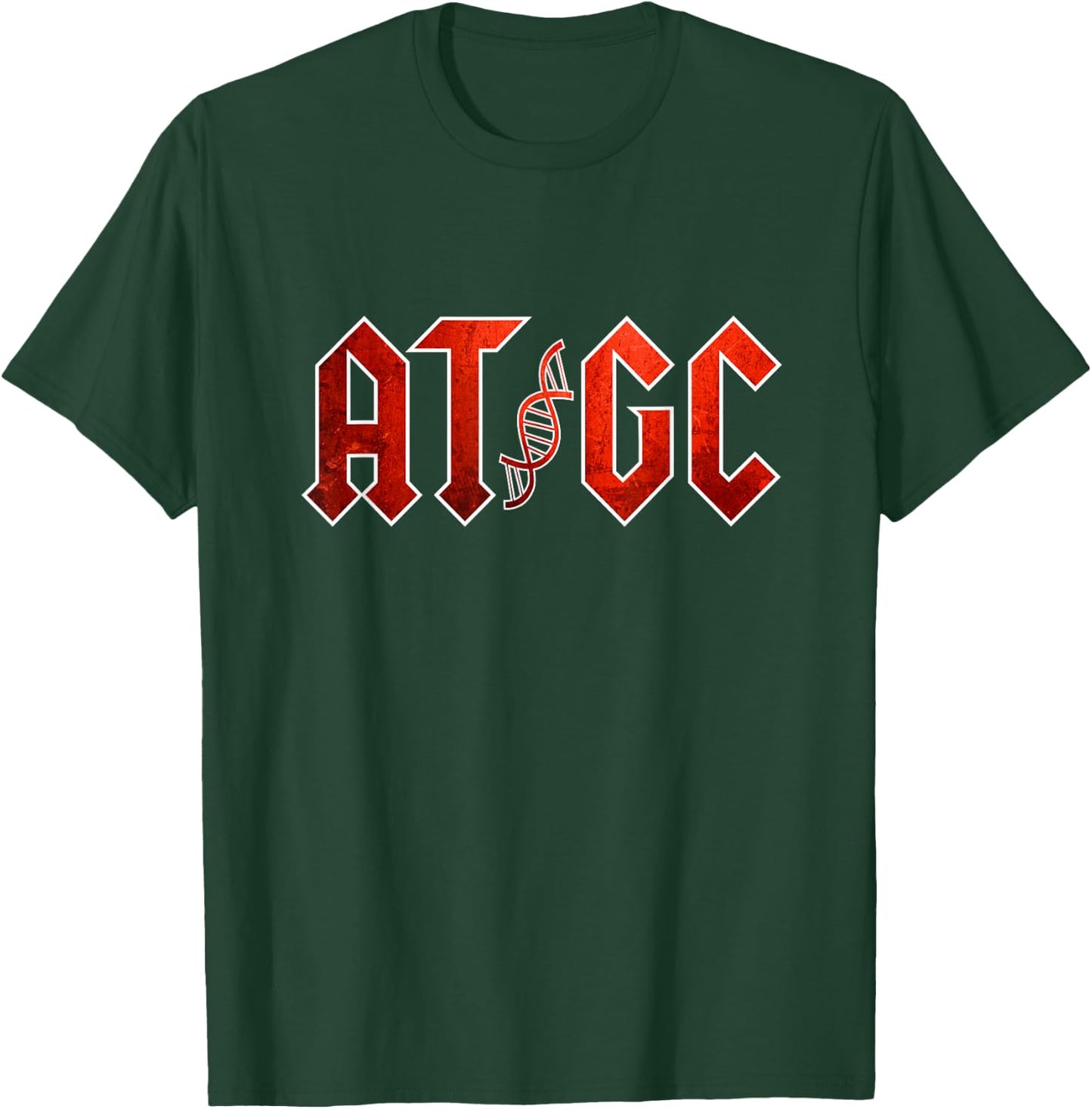 Funny Science Teacher Gift DNA ATGC T Shirt T-Shirt - T-Shirt | Forest