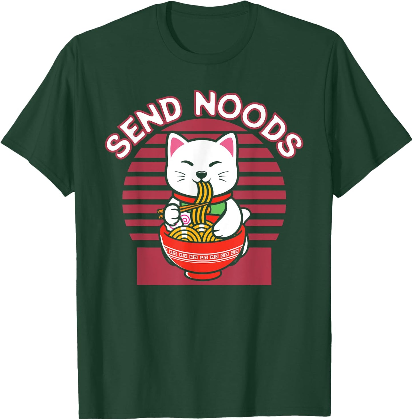 Noodles Japan Cat Japanese Ramen Anime Send Noods T-Shirt - T-Shirt | Forest